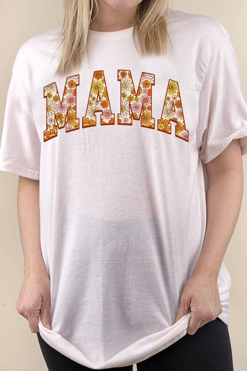 Block Letters Floral Mama Perfect-T Shirt